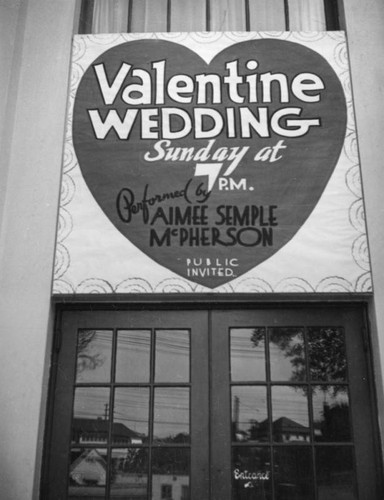 Valentine banner above the Angelus Temple doorway