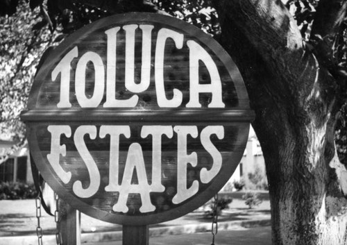 Toluca Estates sign