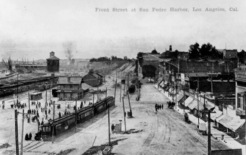 Front Street at San Pedro Harbor