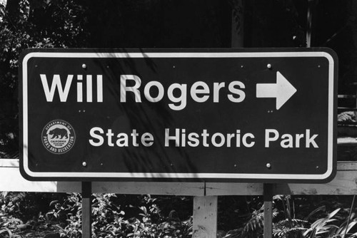 Will Rogers State Historic Park, a sign