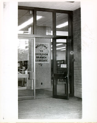 [Entrance of the Excelsior Branch]