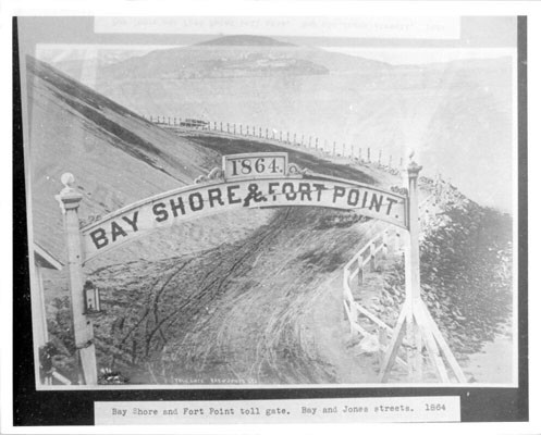 Bay Shore and Fort Point toll gate. Bay and Jones streets. 1864