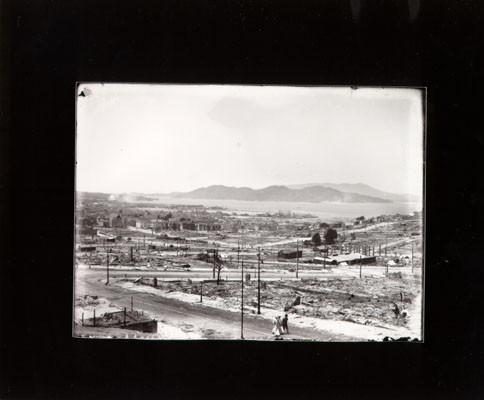 [View of San Francisco in ruins after the 1906 earthquake and fire, overlooking the bay]