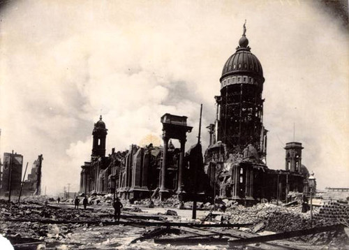 [City Hall in ruins after the 1906 earthquake and fire]