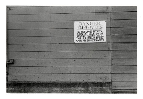 [Warning sign near Southern Pacific depot on 3rd Street]