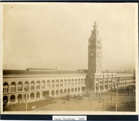 Ferry Building. 1900.