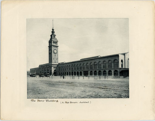 The Ferry Building (A. Page Brown, Architect)