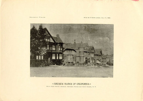 "Artistic homes of California," north side Pacific Avenue, between Pierce and Scott streets, S.F.