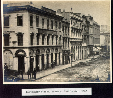 Montgomery Street, north of California. 1856