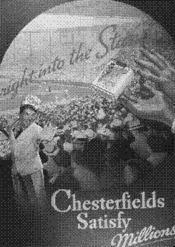 Chesterfields Satisfy Millions