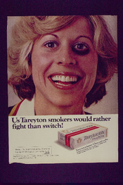 Us Tareyton smokers would rather fight than switch