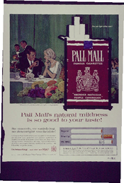 Pall Mall natural mildness is so good to your taste