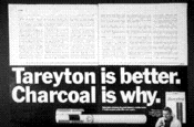 Tareyton is better. Charcoal is why