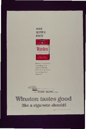 One Quiet Fact. Winston tastes good like a cigarette should!