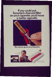 If you could put tareyton's charcoal filter on you cigarette, you'd have a better cigarette