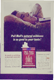 Pall Mall natural mildness is so good to your taste