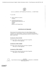 [Certificate of Release from Gallaher International Limited to Seniour Collector of Customs for Sovereign Classic Lights]