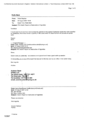 [Email from Stephen Perks to Tom Keevil and Mark Rolfe regarding Interim report on destruction of cigarettes]