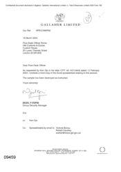 Gallaher Limited[Letter from Nigel P Espin regarding the enclosure of a hard copy of the excel spreadsheet relating to the seizure]