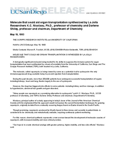 Molecule that could aid organ transplantation synthesized by La Jolla Researchers K.C. Nicolaou, Ph.D., professor of chemistry and Darlene Shiley, professor and chairman, Department of Chemistry