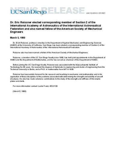 Dr. Eric Reissner elected corresponding member of Section 2 of the International Academy of Astronautics of the International Astronautical Federation and also named fellow of the American Society of Mechanical Engineers