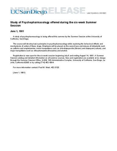 Study of Psychopharmacology offered during the six-week Summer Session