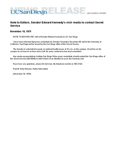 Note to Editors, Senator Edward Kennedy's visit- media to contact Secret Service