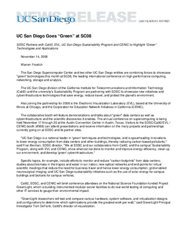 UC San Diego Goes “Green” at SC08--SDSC Partners with Calit2, EVL, UC San Diego Sustainability Program and CENIC to Highlight “Green” Technologies and Applications