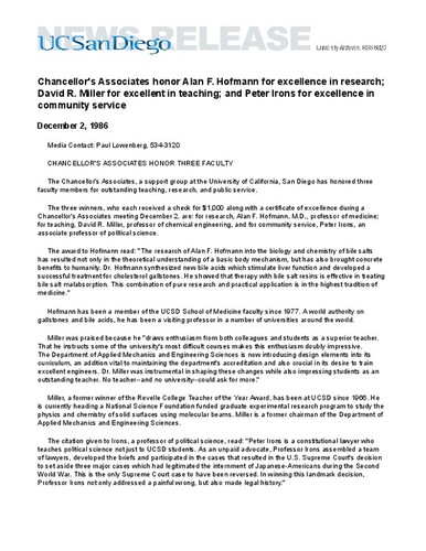 Chancellor's Associates honor Alan F. Hofmann for excellence in research; David R. Miller for excellent in teaching; and Peter Irons for excellence in community service