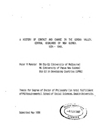 A history of contact and change in the Goroka Valley, Central Highlands of New Guinea, 1934-1949