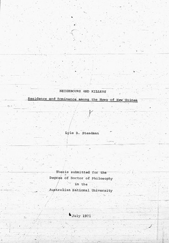 Neighbours and killers : residence and dominance among the Hewa of New Guinea