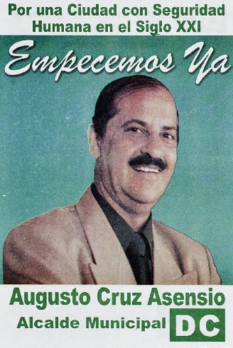 Por una ciudad con seguridad humana en el siglo XXI. Augusto Cruz Asensio alcalde municipal