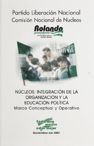 Núcleos: Integración de la organización y la educación política