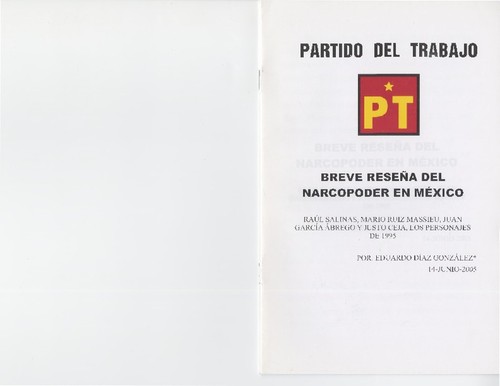 Breve reseña del narcopoder en México--Raúl Salinas, Mario Ruiz Massieu, Juan García Ábrego y Justo Ceja, Los Personajes de 1995