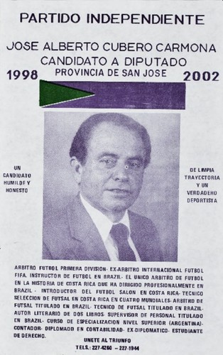 Partido Independiente Obrero, José Alberto Cubero Caromona, Candidato a diputado