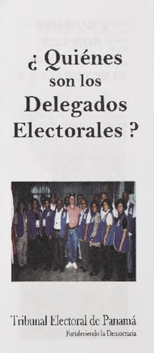 ¿Quiénes son los delegados electorales?