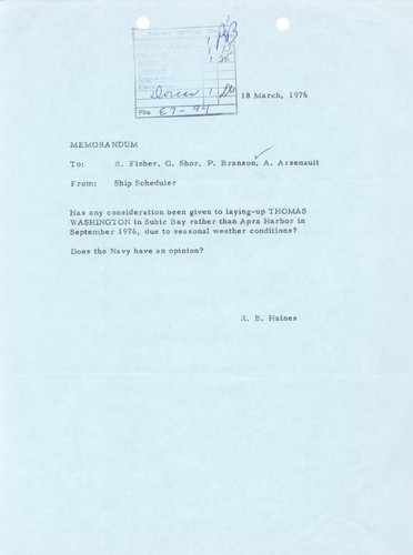 Memorandum to R. Fisher, G. Shor, P. Branson, A. Arsenault