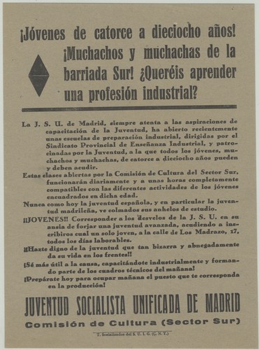 ¡Jóvenes de catorce a dieciocho años!¡Muchachos y muchachas de al barriada Sur! ¿Queréis aprender una profesión industrial?