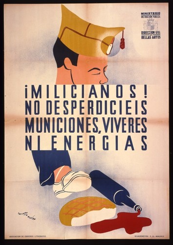 Milicianos! No desperdicieis municiones, viveres ni energias
