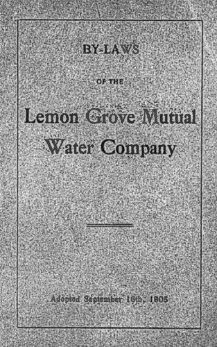 Water Companies (Cuyamaca customers) - Lemon Grove Mutual Water Company; includes By-Laws, Articles of Incorporation