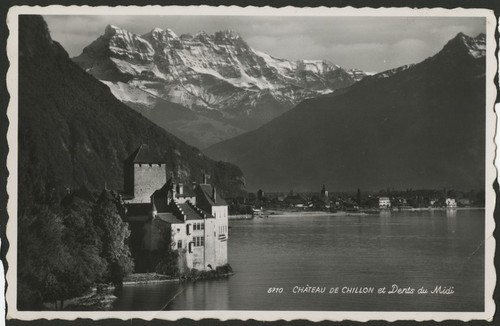 Château de Chillon et Dents du Midi