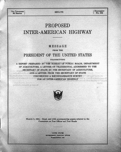Printed "Message from the President of the United States" re Proposed Inter-American Highway