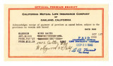 Receipt by California Mutual Life Insurance Company