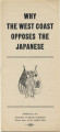 Why the West Coast opposes the Japanese