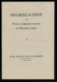 Segregation of persons of Japanese ancestry in relocation centers