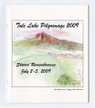 Tule Lake pilgrimage 2009, shared remembrances