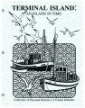 Terminal Island: an island in time, collection of personal histories of former islanders 1994-1995, Part 1