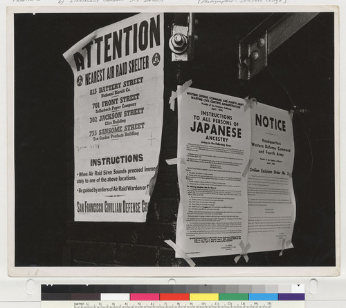 San Francisco Calif. 4/11/42 exclusion orders posted at First and Front Streets directing the removal of persons of Japanese ancestry. The order was issued April 1, 1942 by Lieutenant General J. L. DeWitt (Photographer: Dorthea Lange)