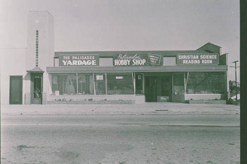 Commercial building in Pacific Palisades Business District housing the Palisades Yardage and Palisades Hobby Shop