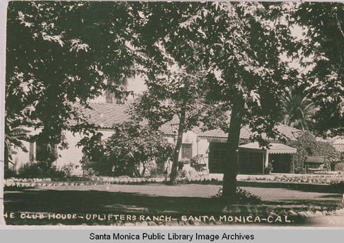 Postcard of Uplifters Ranch in Rustic Canyon showing the front of the clubhouse